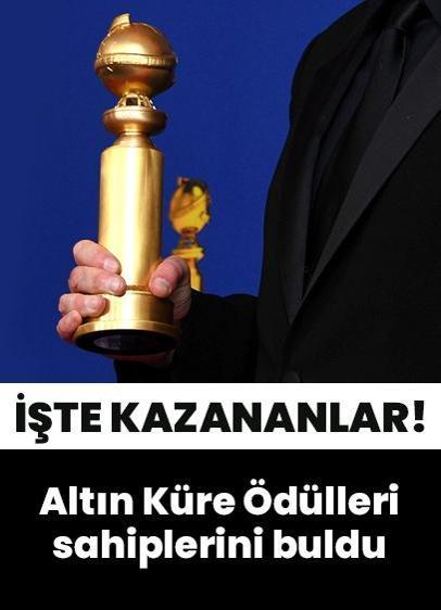 Sinema ve televizyonun enleri belli oldu! İşte Altın Küre Ödülleri'ni kazananların tam listesi