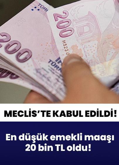 En düşük emekli maaşı 20 bin TL oldu! TBMM Plan ve Bütçe Komisyonu'nda kabul edildi