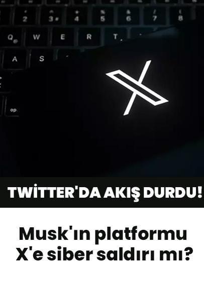 Twitter'da akış durdu! Elon Musk'ın platformu X'e siber saldırı mı?