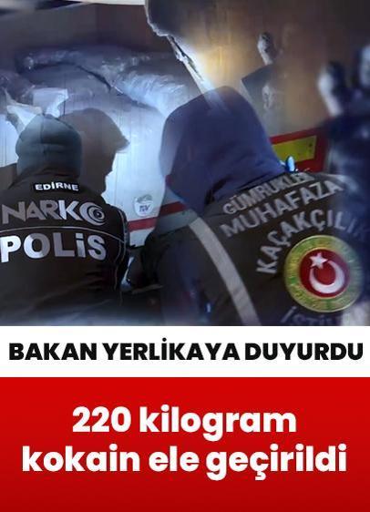 Edirne'de 220 kilogram kokain ile 69 kilogram skunk uyuşturucu ele geçirildi