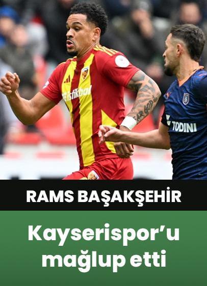 RAMS Başakşehir, Zecorner Kayserispor'u 3-0 mağlup etti