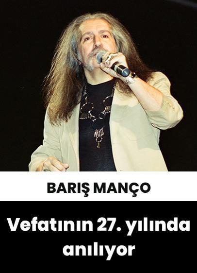 Anadolu rock müziğinin önde gelen ismi Barış Manço vefatının 27. yılında anılıyor
