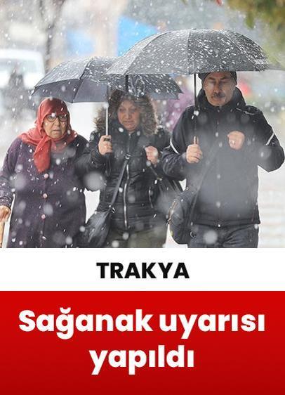 Trakya ve bazı iller için kuvvetli kar ve sağanak uyarısı yapıldı