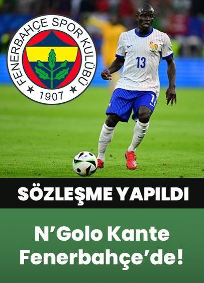 Fransız futbolcu N'Golo Kante, Fenerbahçe'de! Beklenen transfer haberi geldi