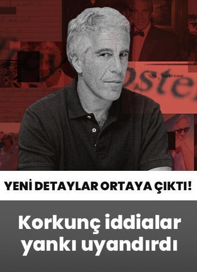 Jeffrey Epstein olayında yeni ayrıntılar ortaya çıktı! Korkunç iddialar yankı uyandırdı