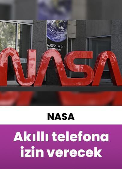 NASA astronotların akıllı telefon kullanmasına izin verecek