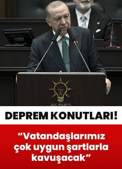 Deprem konutları... Cumhurbaşkanı Erdoğan: Vatandaşlarımız faizsiz, sabit fiyatlarla kavuşacak