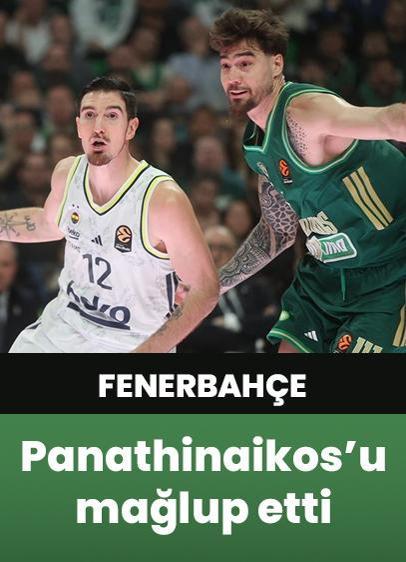 Fenerbahçe Beko, Panathinaikos AKTOR'u mağlup etti