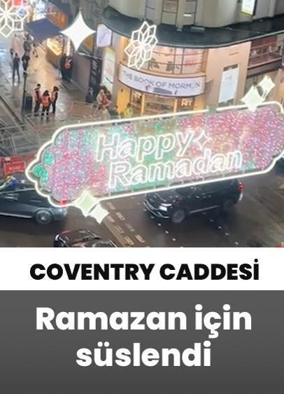 Londra'nın ünlü Coventry Caddesi, ramazan için süslendi
