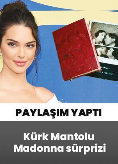 Jenner'dan Kürk Mantolu Madonna sürprizi