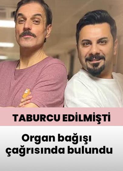 Taburcu edilmişti! Ufuk Özkan'dan organ bağışı çağırısı