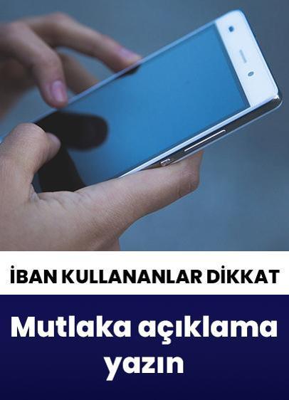 IBAN yoluyla para gönderenler dikkat! Bu uyarılara kulak verin