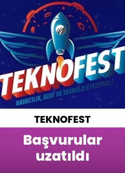 TEKNOFEST 2026 teknoloji yarışmalarında başvuru süresi uzatıldı