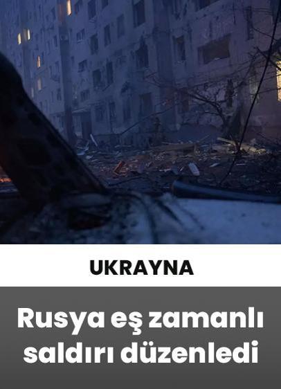 Ukrayna: Rusya 50 füze ve 297 İHA ile eş zamanlı saldırı düzenledi