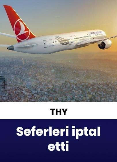 THY, Orta Doğu'daki bazı ülkelere yapılacak seferleri iptal etti