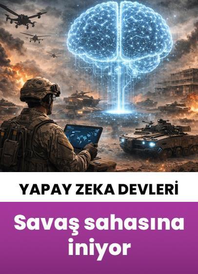 Yapay zeka devleri "savaş sahasına" iniyor