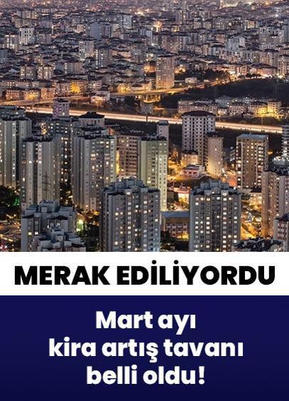 2026 Mart ayı kira artış oranı yüzde 33,39 oldu