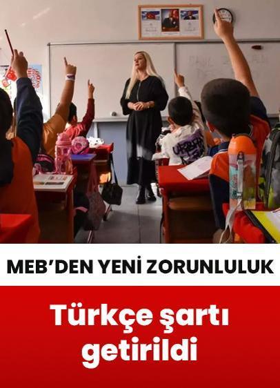 MEB'den belge zorunluluğu: Yabancı öğretmenler için Türkçe şartı getirildi