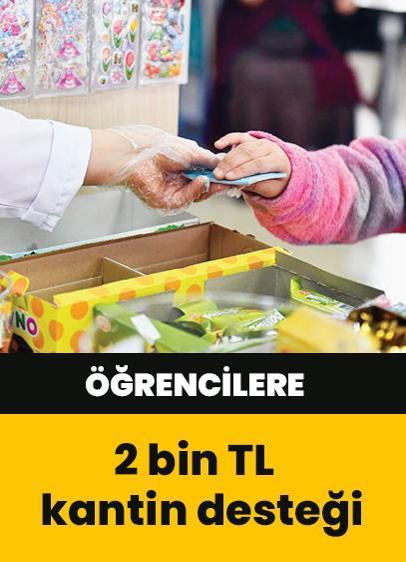 Öğrencilere 2 bin TL kantin desteği
