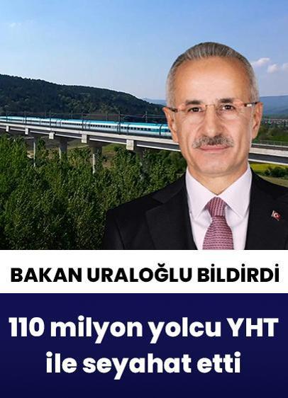 Bakan Uraloğlu bildirdi! 110 milyon yolcu YHT ile seyahat etti