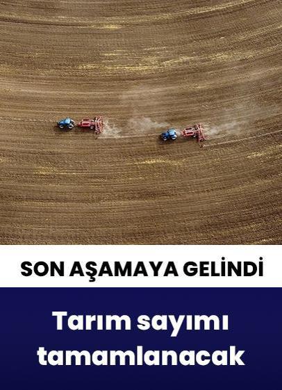 Türkiye genelindeki tarım sayımında sona yaklaşıldı