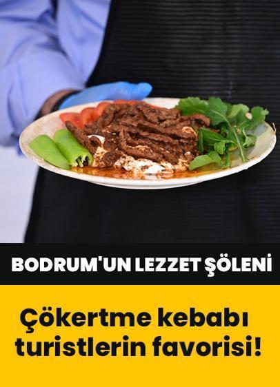 Bodrum ve Milas'ın lezzet şöleni: Çökertme kebabı turistlerin favorisi!