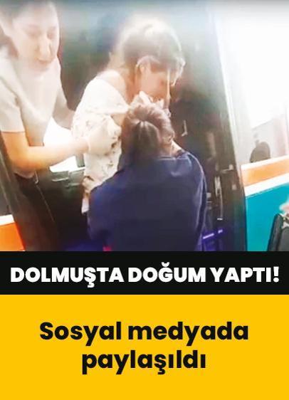 Dolmuşta doğum yaptı! Sosyal medyada paylaşıldı