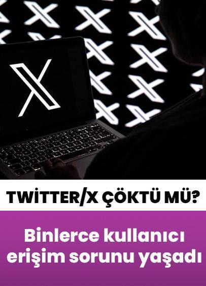 Son dakika... Twitter/X çöktü mü? Sosyal medya sitesi X/Twitter'da erişim sorunu