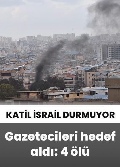 Katil İsrail, Lübnan'da gazetecileri hedef aldı: 4 ölü