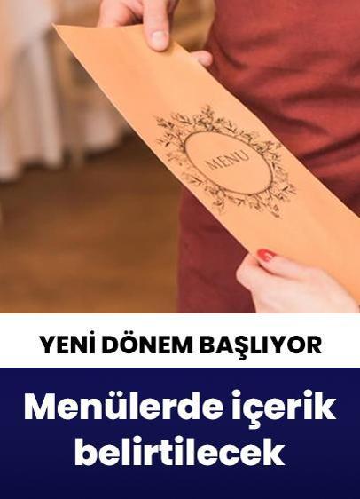 Restoran ve kafelere getirilen "menülerde içerik belirtme" zorunluluğunun ayrıntıları belli oldu