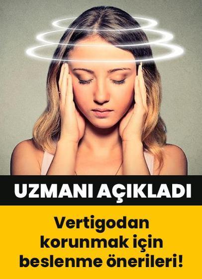Baş dönmesi, denge kaybı, bulantı ve kulak çınlaması... Uzmanından vertigodan korunmak için beslenme önerileri