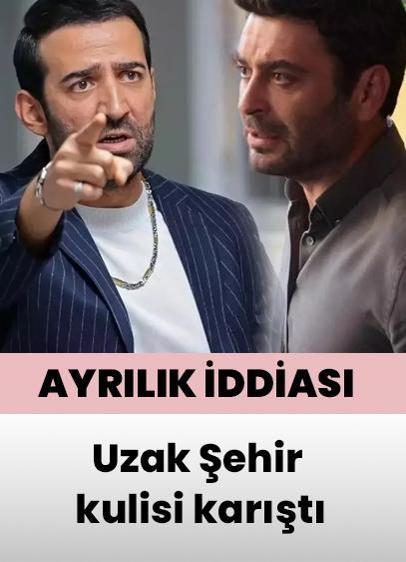 Uzak Şehir kulisi karıştı! Ferit Kaya için ayrılık iddiası