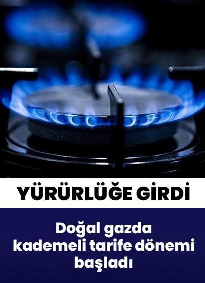 Doğal gazda kademeli tarife dönemi başladı