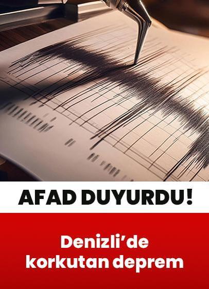 Deprem mi oldu? Son dakika: Denizli'de 4 büyüklüğünde korkutan deprem