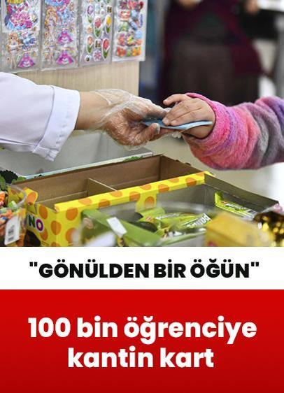 100 bin öğrenciye kantin kart