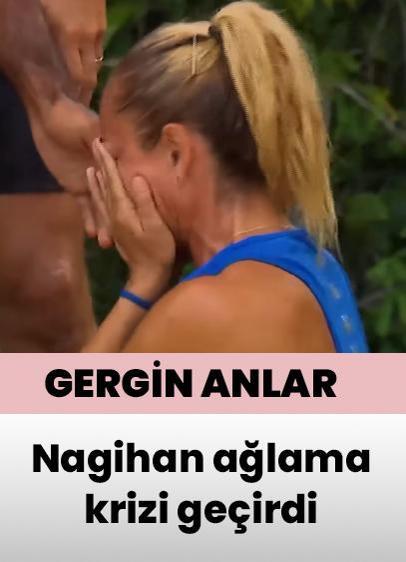 Survivor'da gergin anlar! Nagihan gözyaşlarına boğuldu