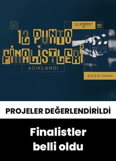 12 Punto 2026 finalistleri açıklandı