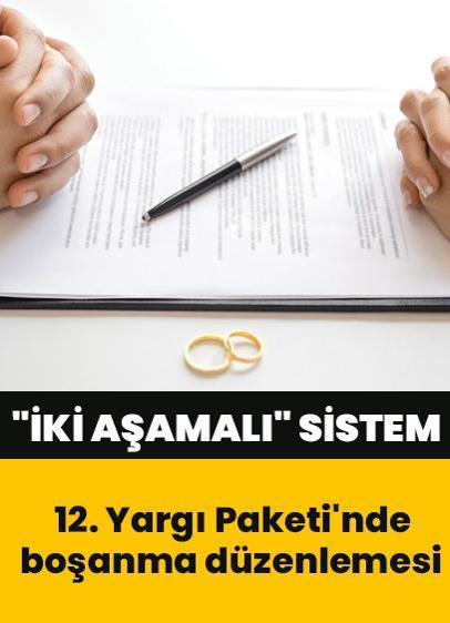 12. Yargı Paketi'nde boşanma düzenlemesi