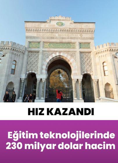 Eğitim teknolojilerinde 230 milyar dolar hacim