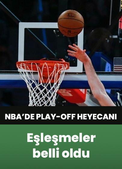 NBA'de play-off eşleşmeleri belli oldu