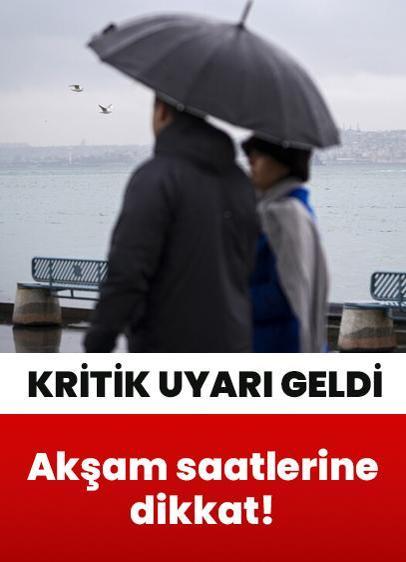 İstanbul için kritik kuvvetli yağış uyarısı! Akşam saatlerine dikkat