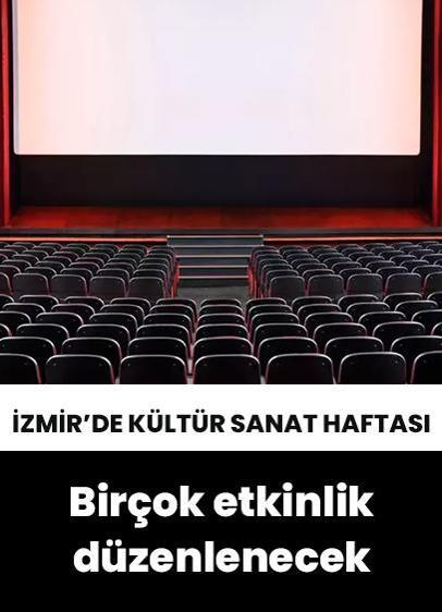 İzmir'de sanat dolu bir hafta yaşanacak