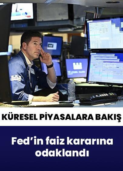 29 Nisan Çarşamba küresel piyasalar Fed'in faiz kararına odaklandı