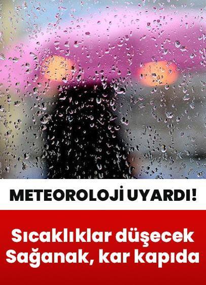 Meteoroloji tarih vererek uyardı: Sıcaklıklar 10 derecenin üzerinde düşecek! Sağanak, kar kapıda