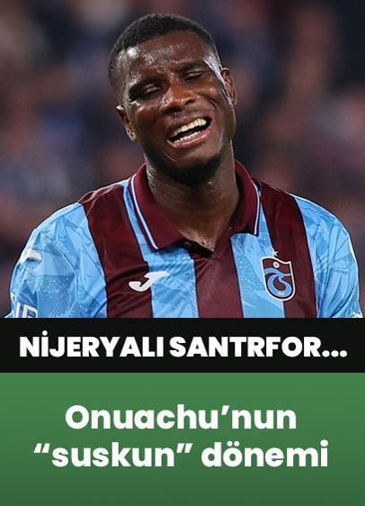 Paul Onuachu'nun "suskun" dönemi! Trabzonspor'da puan kayıpları dikkati çekti