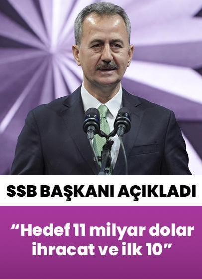 Savunma Sanayii Başkanı Haluk Görgün: Hedef 11 milyar dolar ihracat ve ilk 10