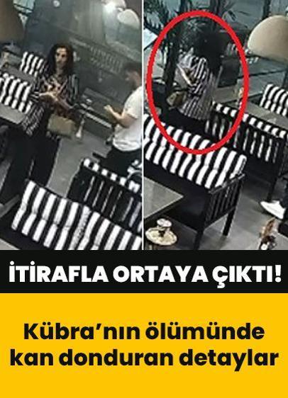 Cinayette sır perdesi aralandı: Vahşet itirafla ortaya çıktı! Kübra'nın ölümünde kan donduran detaylar...