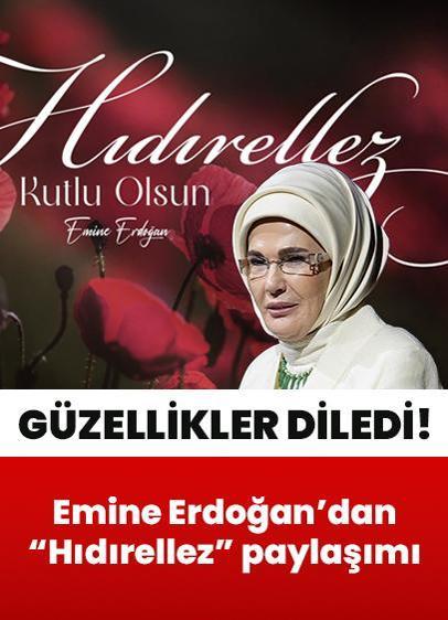 Emine Erdoğan'dan Hıdırellez paylaşımı! Baharın bayramına özel güzellikler diledi