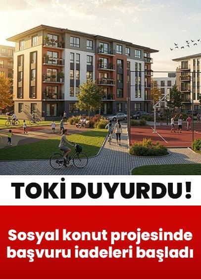 İstanbul'daki 100 bin sosyal konut projesinde başvuru iadeleri başladı