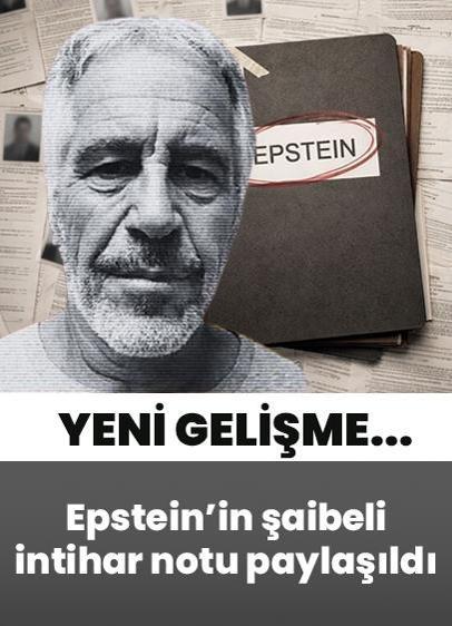 Hapishanede ölü bulunan Jeffrey Epstein'in şaibeli intihar notu kamuoyuyla paylaşıldı